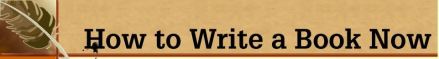 HowTo WriteABookNow