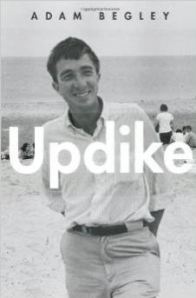 Updike By Adam Begley